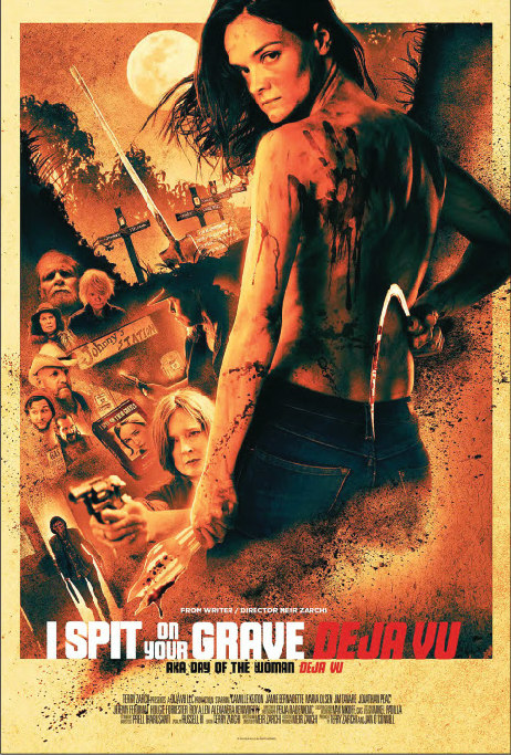 I Spit on Your Grave Deja Vu grindhouse poster